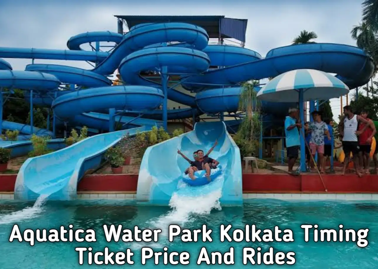 Aquatica Water Park Kolkata Ticket Price Distance Booking